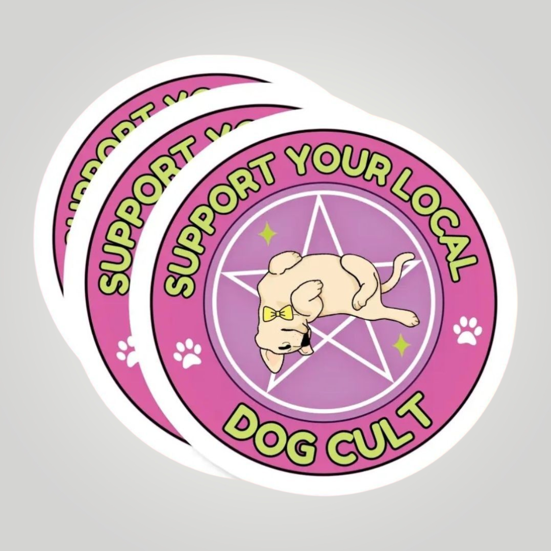 Support Your Local Dog Cult Sticker 💖