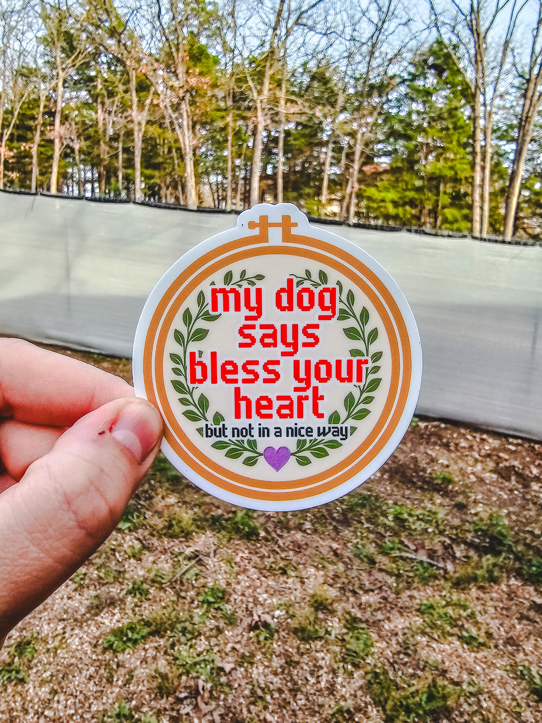 Bless Your Heart Sticker 😂